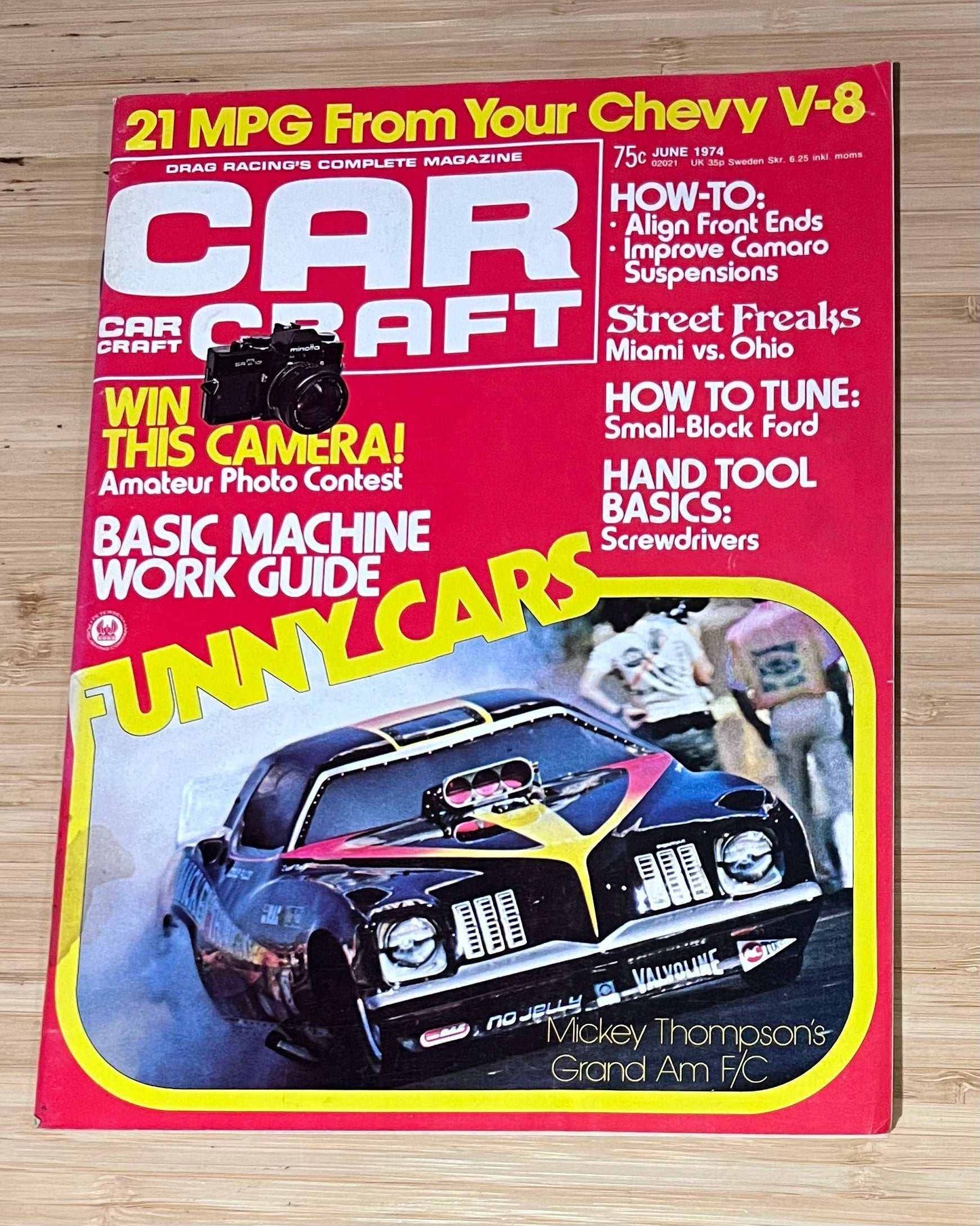Car Craft June 1974 Magazine Eclectic Collection Featured Your Chevy V8 Relic has been store safely away for decades and also features Micky Thompson Grand AM FC