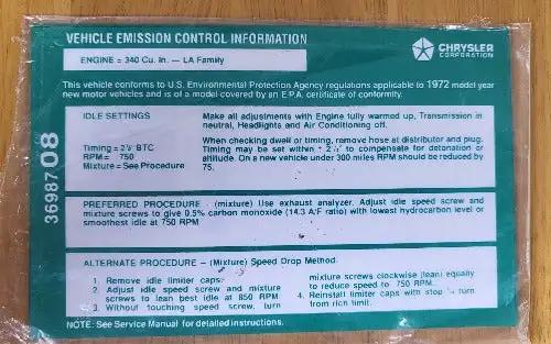 Mopar 1972 340 Four Barrel Emissions Decal EXC Restoration Condition NOS Relic has been stored away safely for decades and measures approximately 3.5 inch x 5.5 inch