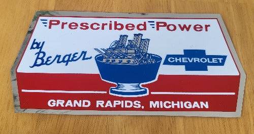 Prescribed Power by Berger CHEVROLET Decal 67-69 Camaro Grand Rapids Michigan This has been stored for decades and measures approx 3 in wide and the length is 7 in