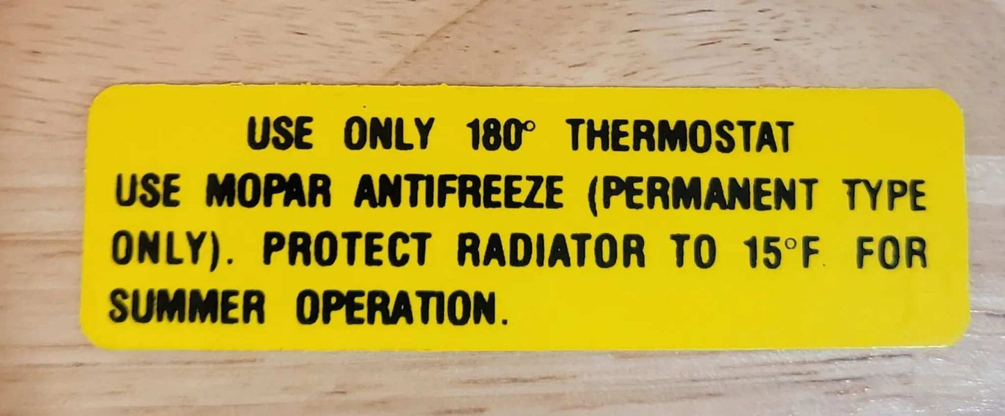 Mopar 1962-69 180 Degree Thermostat Antifreeze Decal Restoration NOS relic has been stored away safely for decades and measures approximately 1 inches x 3.5 inches