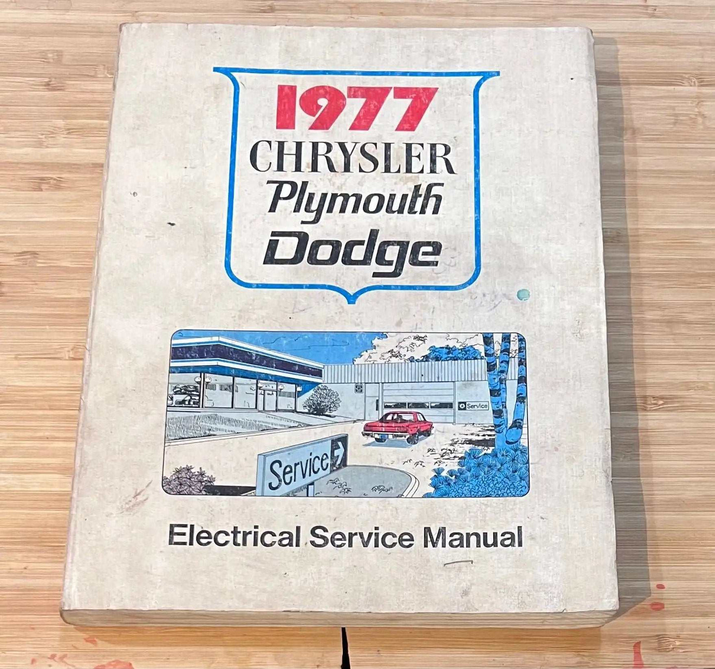 Chrysler Plymouth Dodge 1977 Original Electrical Service Manual Vintage New Old Stock Restoration Relic has been stored away safely for decades and ton of information