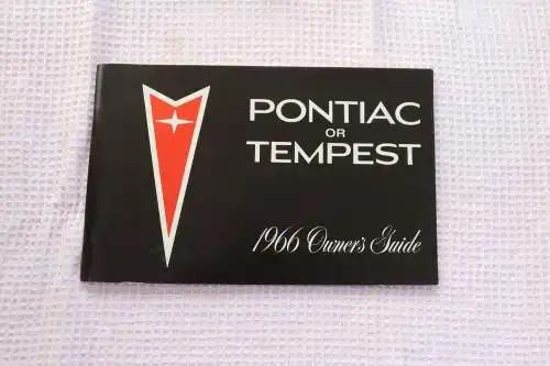 PONTIAC TEMPEST 1966 Owners Guide Even Tigers Need Care! Brochure 65 pages of information on the1966 Pontiac TempestMint New Old Stock Condition Manual PG Relics