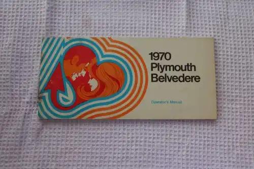 Manual Brochure MINT NoS Vintage Item 1970 Plymouth Belvedere Operators Manual Part #815700456 Mint New Old Stock Condition Other Plymouth, Belvedere relics are on