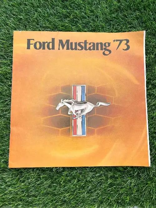 1973 FORD MUSTANG SALES BROCHURE ORIGINAL VINTAGE NOSFORD MUSTANG '73 ORIGINAL BROCHURE VINTAGE MINT NEW OLD STOCK. 17 PAGES FRONT TO BACK OF DETAILED A MUST OWNER