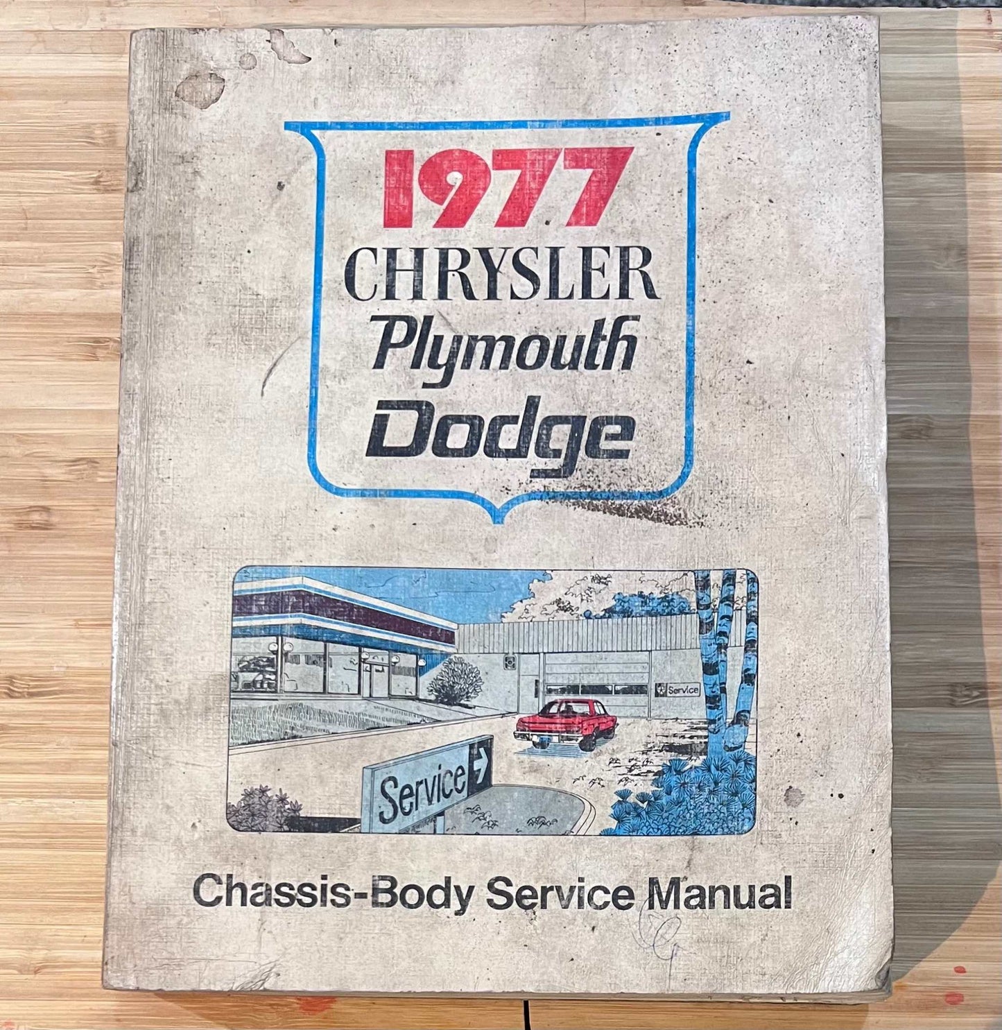 Chrysler Plymouth Dodge 1977 Original Chassis Body Service Manual Vintage New Old Stock Restoration Relic has been stored away safely for decades and ton of information
