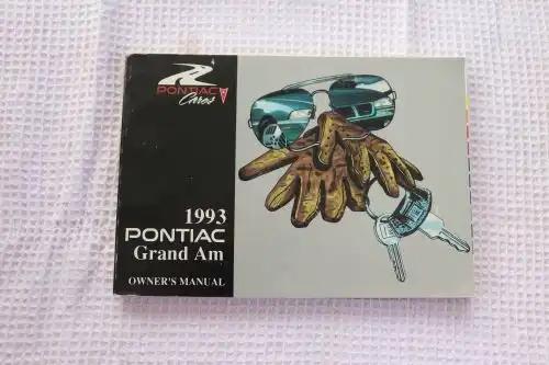 1993 PONTIAC Grand AM Owners Manual MINT NOS Pontiac Cares Brochure Over 300 pages of specifications and information on the1993 Pontiac Grand Am General Motors ASE Certified Manual PG Relics