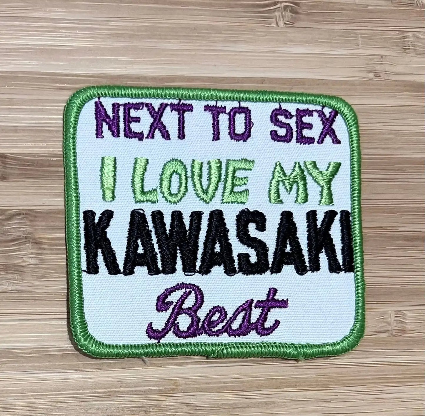 I Love My Kawasaki Best Next To Sex Vintage Patch Motorcycle EXC Item Item Relic has been safely stored away for decades and measures approximately a 3 inch square