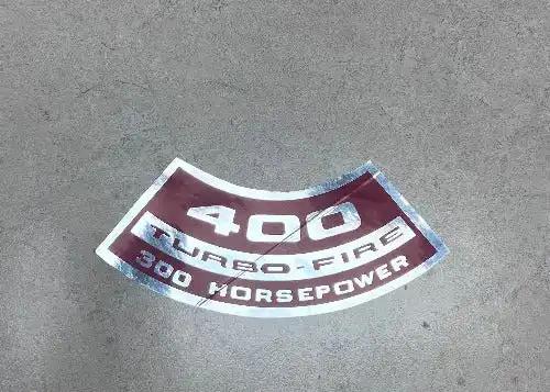 400 Turbo Fire 300 Horsepower Decal