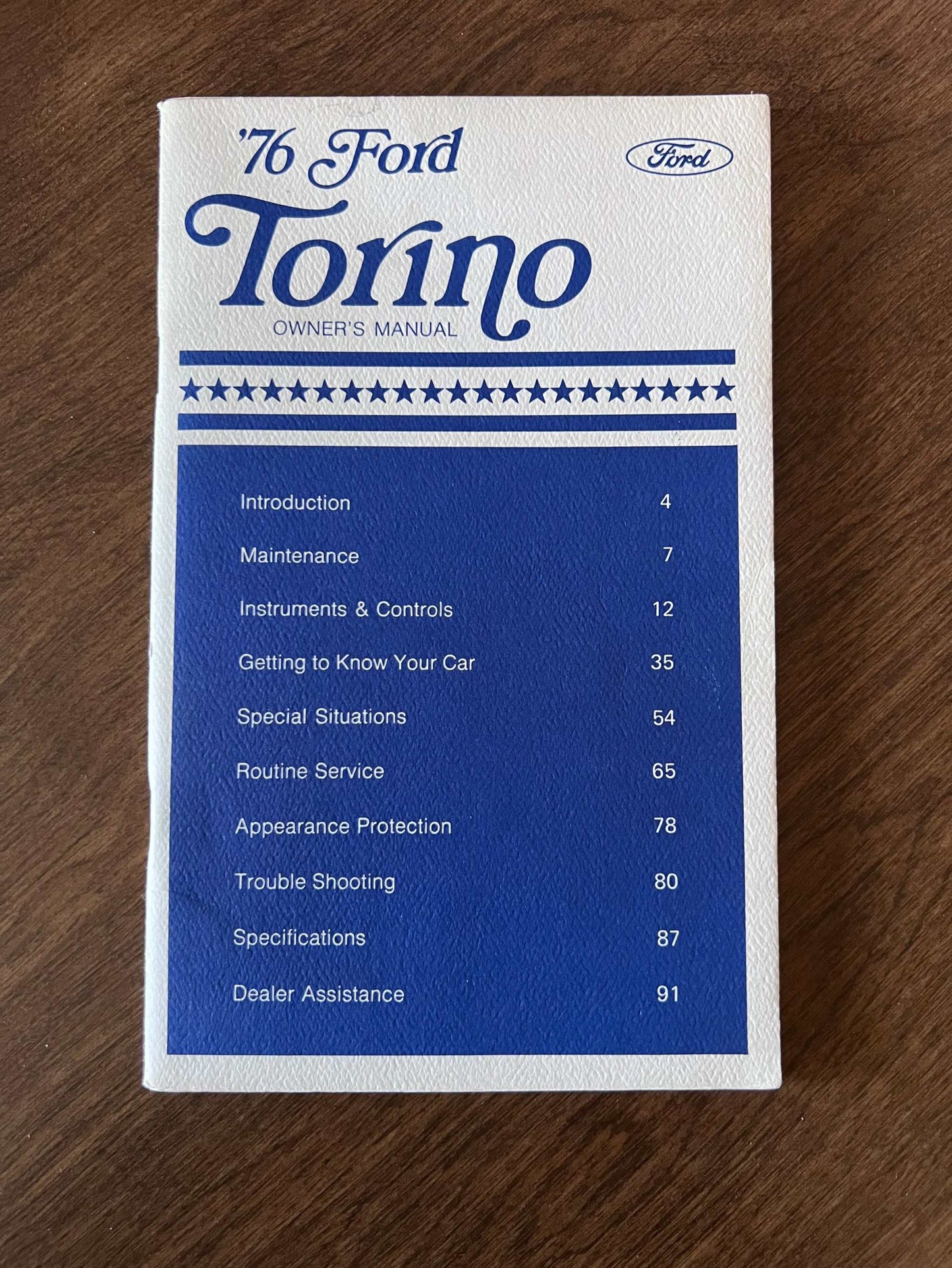 1976 Ford Torino Vintage Owners Manual Brochure NOS Bicentennial EXC Relic has been safely stored away for decades and all Torino info by Ford Motor Company 1st print