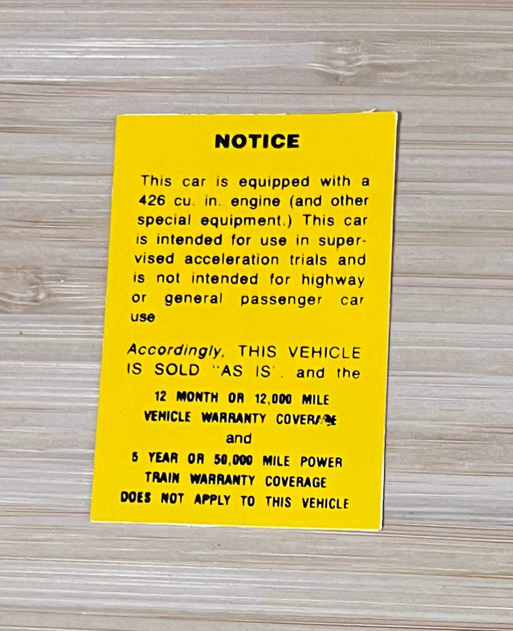 Mopar 1962-65 426 Engine Warranty Avoidance Decal Restoration NOS EXC relic has been stored away safely for decades and measures approximately 2 inches x 3 inches