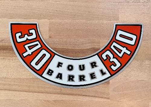 340 Four Barrel Decal