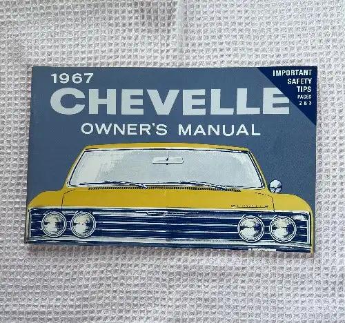 1967 CHEVELLE Owners Manual CHEVROLET Brochure Mint NOS Vintage Item Mint 1967 CHEVELLE Owner's Manual Mint NOS Chevrolet Item Litho in USA - Part No. 3901023