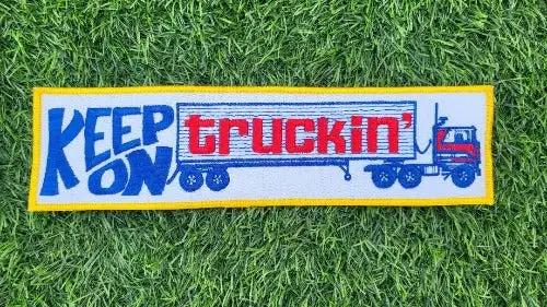 KEEP ON TRUCKIN PATCH Vintage WEB STITCHED JACKET SEMI TRACTOR TRAILER For the long hauler, KEEP ON TRUCKIN patch is here. Measuring approximately 2.75 in x 10.5 in