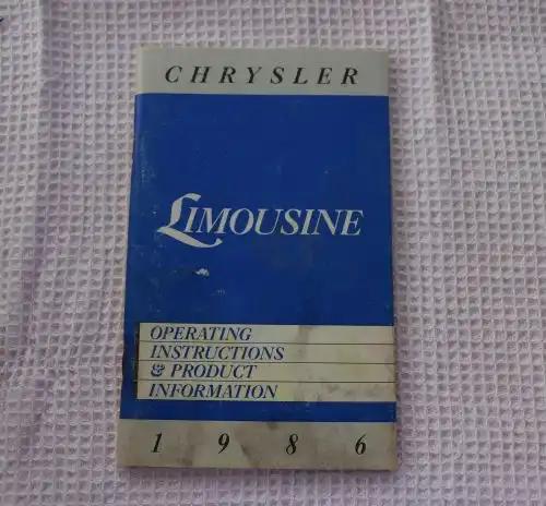 1986 CHRYSLER LIMOUSINE Manual Operating Instructions Brochure Vintage Operating Instructions & Product Information 100+ pages of all the required specifics