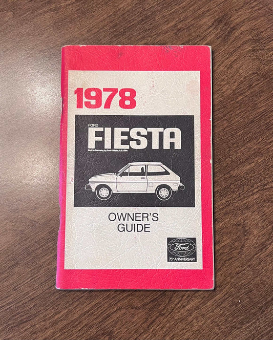 1978 Ford Fiesta Vintage Owners Manual Brochure NOS 75th Anniversary Relic has been safely stored away for decades and all Econoline Van info by Ford Motor Company