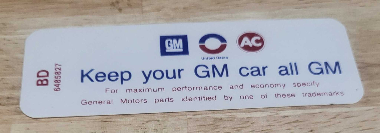 Buick GM Gran Sport GS 1970-71 455 4V Decal Keep Your GM All GM N.O.S. Relic has been safely stored away for decades and measures approximately 1.75 inch x 5 inches