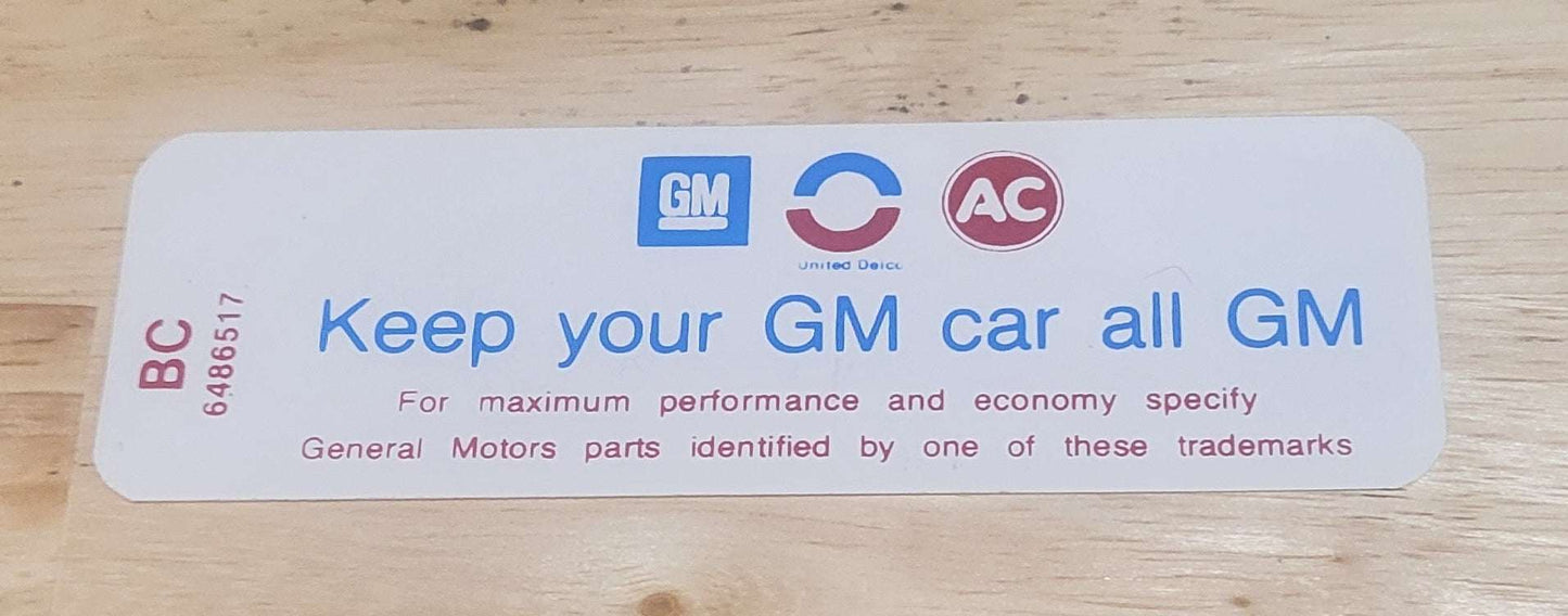 Buick GM 1970 GS 350 400 Decal Keep Your GM Car All GM New Old Stock Relic has been safely stored away for decades and measures approximately 1.5 inch x 5 inches