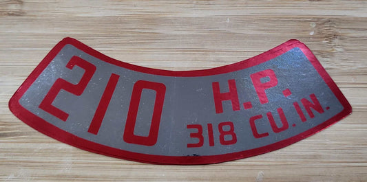 Dodge 1970-74 Truck 318 210 Horsepower Air Cleaner Decal Metallic NOS Restoration EXC Relic has been safely stored away with care for decades measures approximately