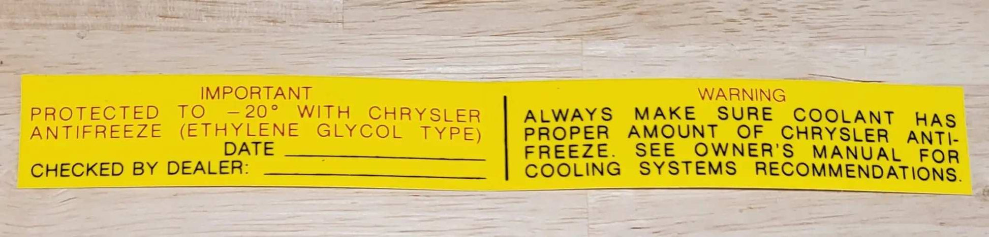 Chrysler 1969-73 Antifreeze Warning Decal Plymouth Dodge Restoration NOS relic has been stored away safely for decades and measures approximately 1 inches x 8 inches