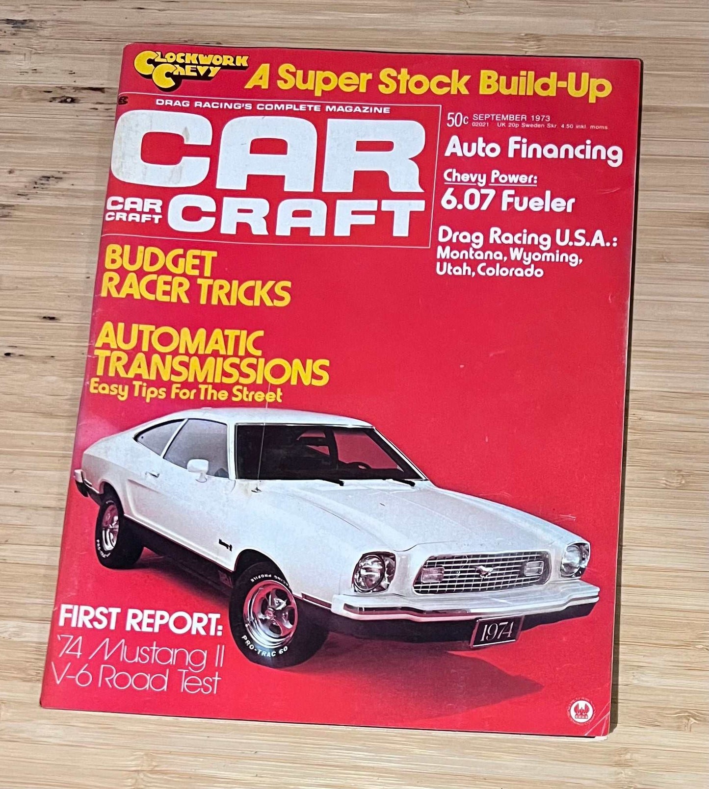 Car Craft September 1973 Magazine Eclectic Collection Featured Super Stock Relic has been store safely away for decades and also features First Report 74 Mustang II