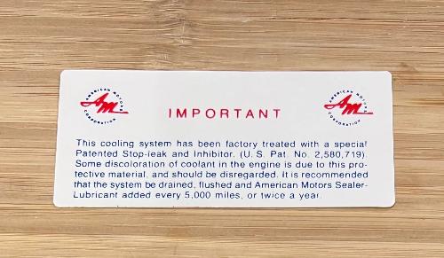 American Motors 1961-64 Important Antifreeze Decal New Old Stock EXC Relic has been safely stored away for decades and measures approximately 1.5 inches x 3.25 inch