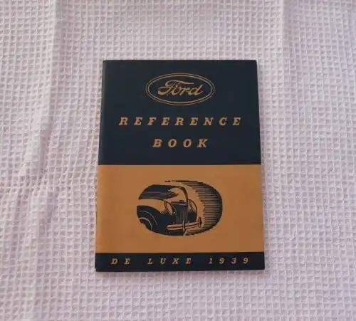 1939 FORD Reference Book DE LUXE 1939 Brochure Printed in U.S.A. NOS M1938 Ford Reference Book Printed in U.S.A. Form 7065 Mint NOS 64 pages of specifications