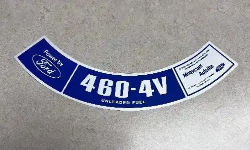 1975-1976 Ford 460 4V Unleaded Fuel Decal Air Cleaner Motorcraft Autolite N.O.S. Has been stored safely away for decades and measures approx 1.75 in x 10.25 in Power