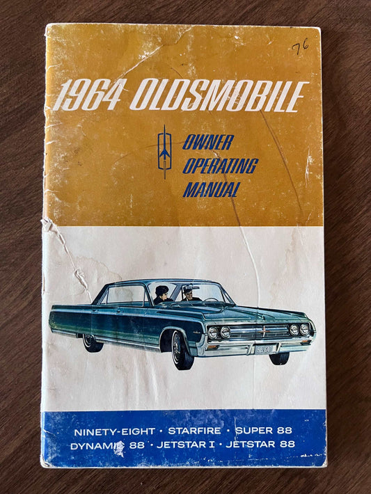 1964 Oldsmobile Vintage Operating Manual Brochure 98 Starfire 88s Jetstar Relic has been safely stored away for decades and all info Ninety Eight Super 88 Dynamic 88