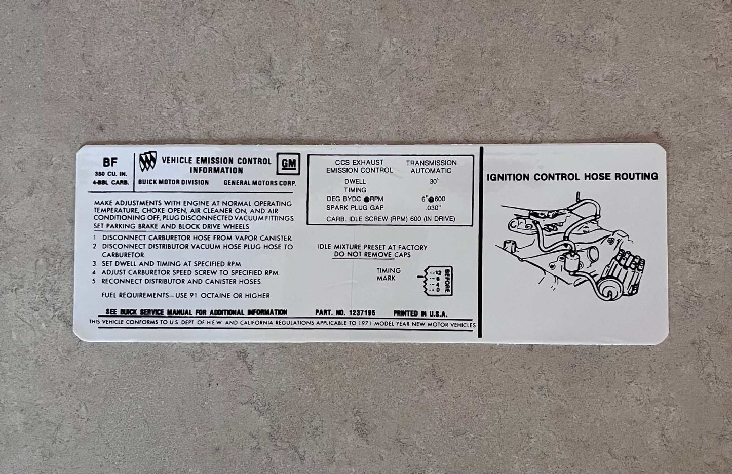 Buick 1971 350 4V AT Transmission Emission Decal Skylark GS 350 Decal EXC Restoration Condition Relic has been stored away for decades and measures approximately