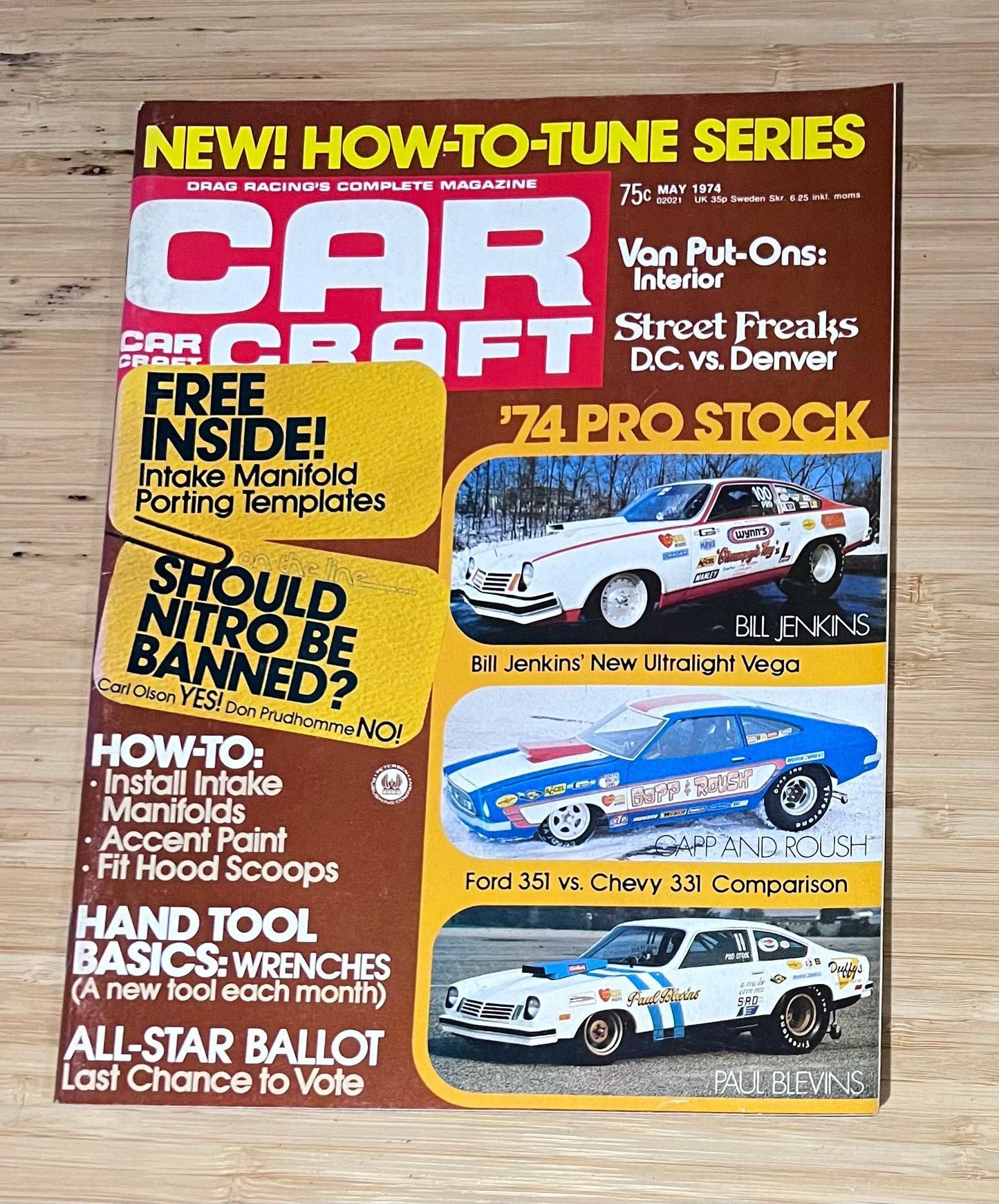 Car Craft May 1974 Magazine Eclectic Collection Featured How To Tune Relic has been store safely away for decades and also features Bill Jenkins Vega 351 Ford vs Chevy