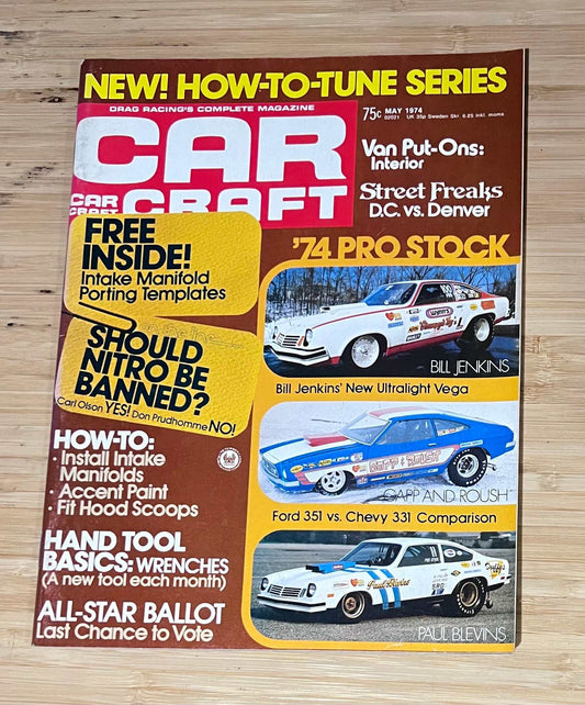 Car Craft May 1974 Magazine Eclectic Collection Featured How To Tune Relic has been store safely away for decades and also features Bill Jenkins Vega 351 Ford vs Chevy