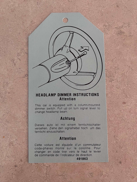 Buick 1976-77 Headlight Dimmer Instructions Tag Decal EXC Restoration NOS Relic has been stored away for decades and measures approximately 3.75 inches x 7 inches