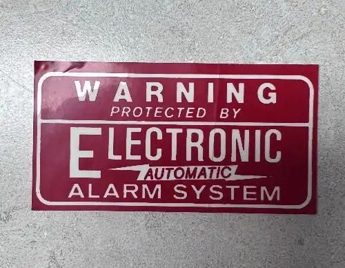 Warning Protected By Electronic Alarm System Original Decal