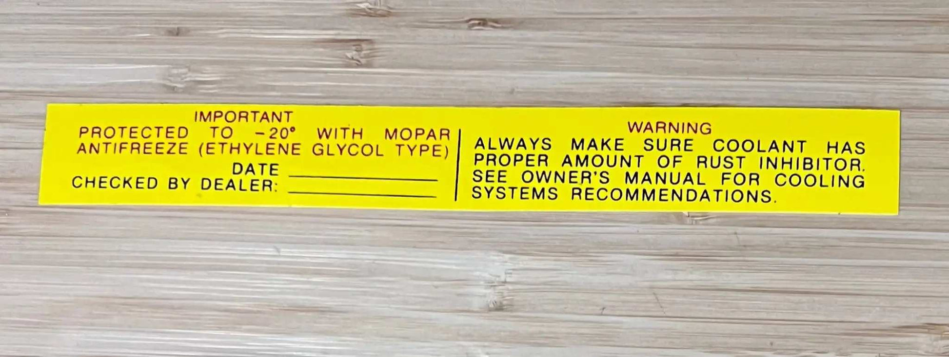 Mopar 1965-68 Antifreeze Instructions Warning Decal Restoration EXC Condition Relic has been safely stored away with care for decades measures approximately 1 inch