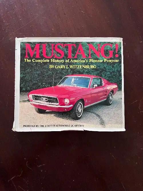 Mustang Hard Cover Book The Complete History of Americas Pioneer Ponycar Vintage NOS Relic has been stored away safely for decades and is written in 1979 with paper