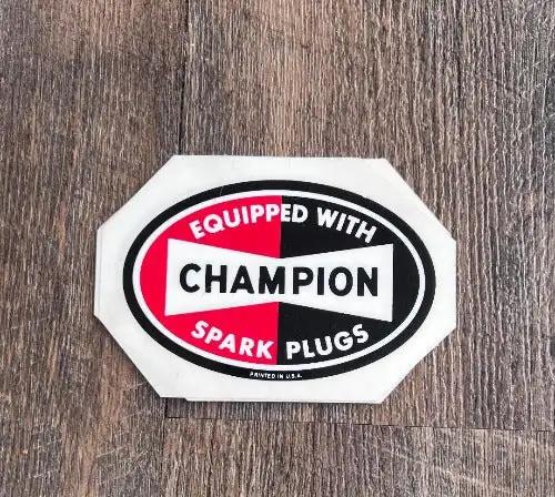 Equipped with Champion Spark Plugs Decal Traditional Logo PARTS Mint stored away with care and in Excellent NOS condition Item measures approx 3.25 in x 4.75 in