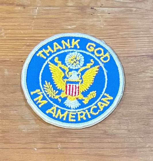 Thank God Im American Gold Eagle Seal Vintage Patch