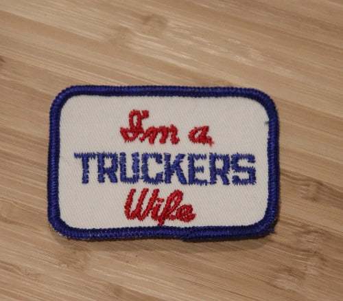 Truckers Wife Patch