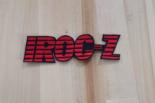 Chevy IROC-Z Patch Chevrolet Red Block Letters AUTO Classic Muscle Car. This NOS relic the IROC-Z  patch has been stored for decades it is measuring 1.5 in x 4.75 in
