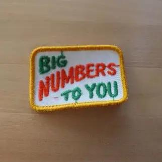 BIG NUMBERS TO YOU CB Eclectic PATCH Mint EXC New Old Stock Truckers