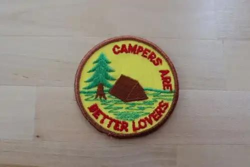CAMPERS ARE BETTER LOVERS Patch Nature Vintage Mint Exc Brown Camping Relic has been stored away safely for decades and measures approx 3 in circle Outdoors is best