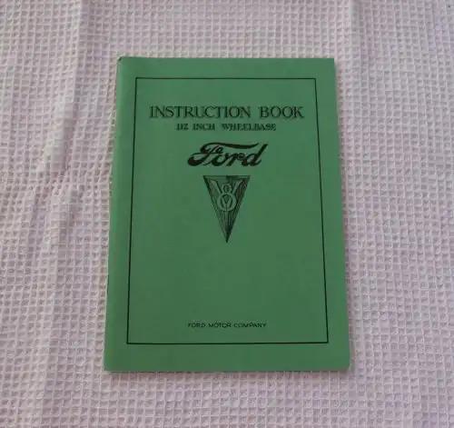 FORD V8 Instruction Book 112 INCH WHEELBASE Ford Motor Company 1934 MINT Brochure NOS Vintage