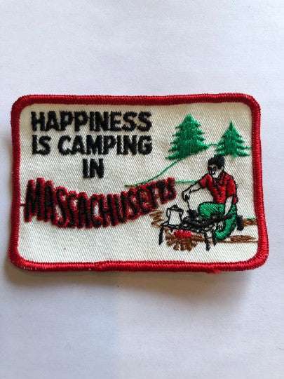 Happiness is CAMPING in MASSACHUSETTS PATCH A GREAT item for any Massachusetts camper. Come see our hundreds of other camping, nature, outdoors and eclectic items.