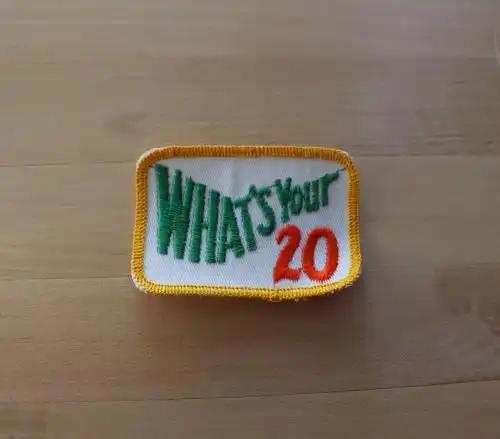 WHATS YOUR 20 CB Eclectic PATCH Mint Exc A GREAT item for the retro patch collector and CB enthusiast WHATS YOUR 20 CB patch. Means what is your current location.