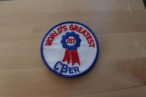 GREATEST in WORLD CBER Patch CB Eclectic Mint EXC 1970s Nostalgic Item Worlds Greatest has a lot of pressure LOL This is a GREAT item for the retro patch collector